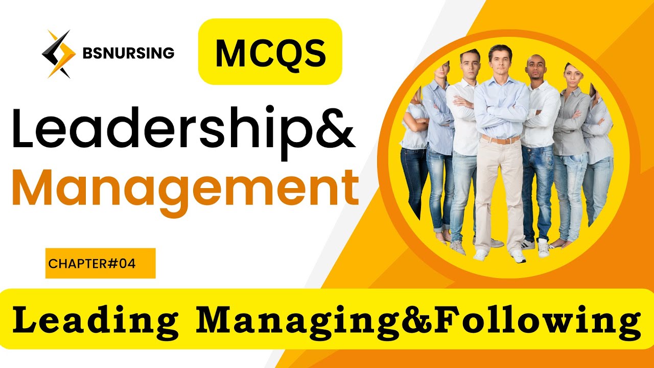 MCQS|| Unit#04|Leaders & Managers||Leadership and Management in Nursing||BSN4thyear