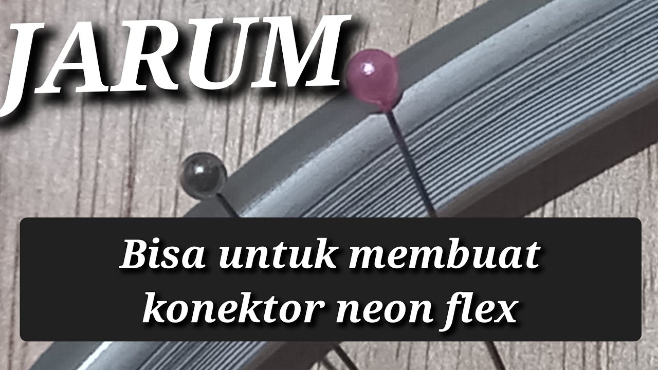 Cara membuat konektor neon flex ac 220v dengan jarum