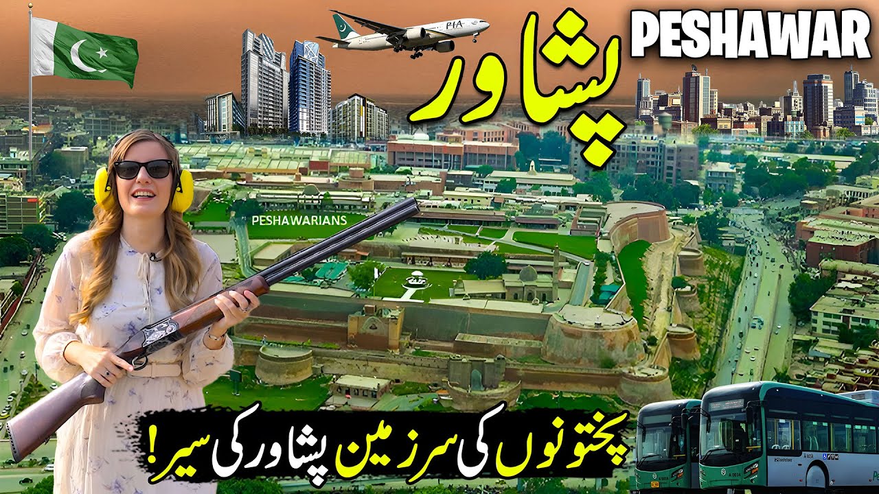 City of Pathans | Explore Pakistan's Most Beautiful City Peshawar | 4K Documentary