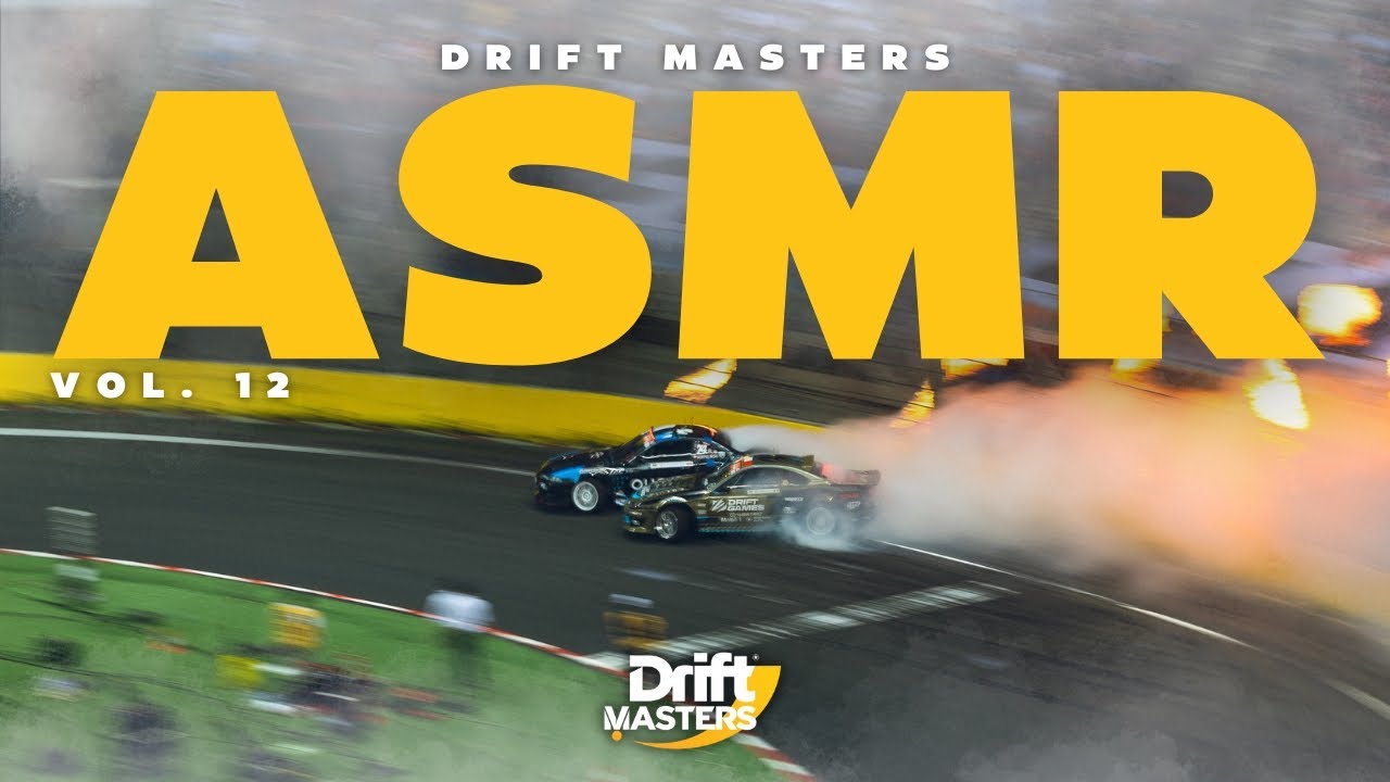 Drift Masters | ASMR | Episode 12