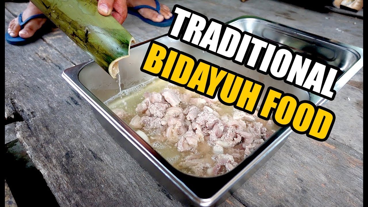 [Kuching] Authentic Traditional Bidayuh food at 100 year old village