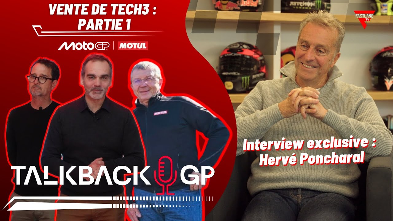 Vente TECH3 : Herv&eacute; Poncharal se confie - PART 1 : De la cr&eacute;ation au titre Mondial ! [Talkback GP]