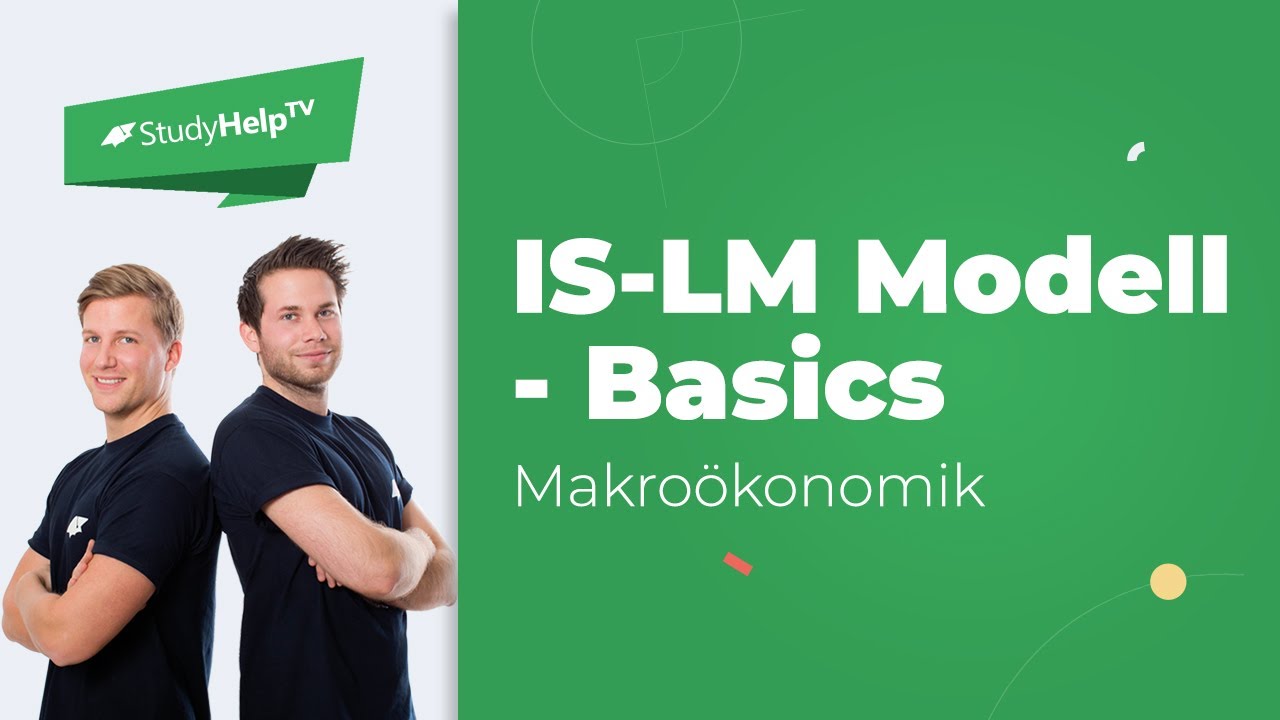 Das IS-LM Grundmodell |StudyHelp