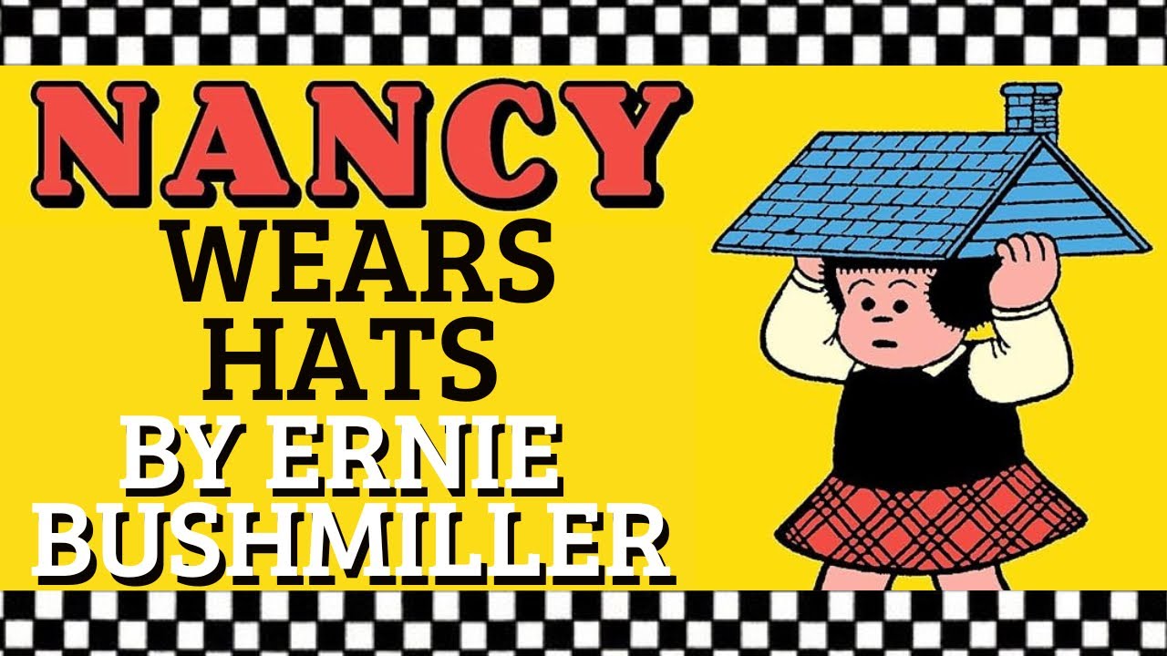 NANCY WEARS HATS by Ernie Bushmiller | Fantagraphics | Newspaper Comic Strips | Fritzi