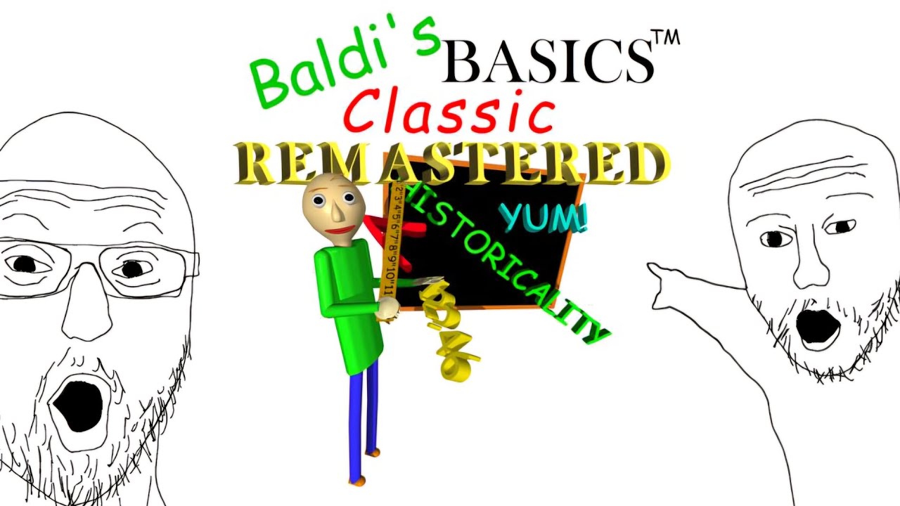 Playing Baldi's Basic's Classic Remastered in first time