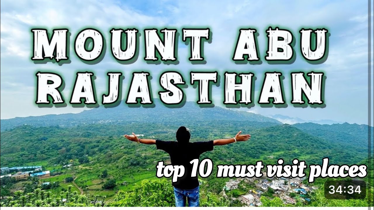 MOUNT ABU TOURIST PLACES | NAKKI LAKE | TOAD ROCK | HONEYMOON POINT |GHRU SHIKHAR |DELAWARA TEMPLE |