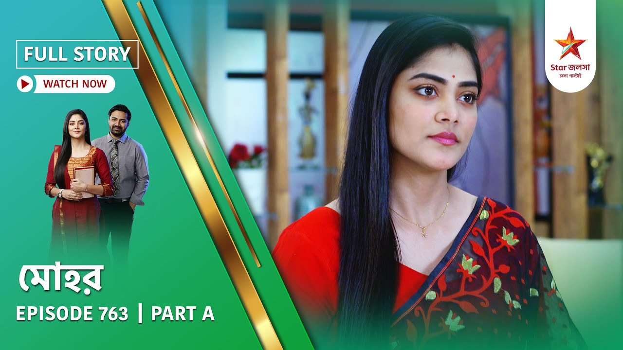 Full Story | Mohor | Episode 763 | Part A