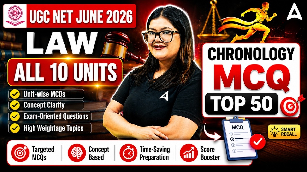 UGC NET Law | UGC NET Law All 10 Units Chronology MCQ Top 50 By Diksha Mam
