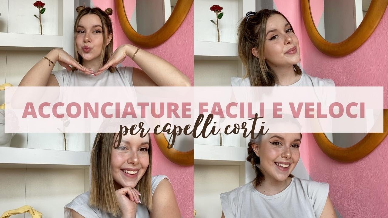 ACCONCIATURE PER CAPELLI CORTI FACILI E VELOCI 💁‍♀️ Gloria Polato