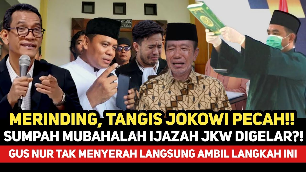 MERINDING‼️GUS NUR BENAR-BENAR TAK MENYERAH, SUMPAH MUBAHALAH SOAL IJAZAH JOKOWI MENGGEMA...