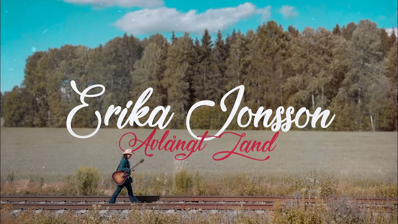 Erika Jonsson - Avlångt Land (Official Music Video)