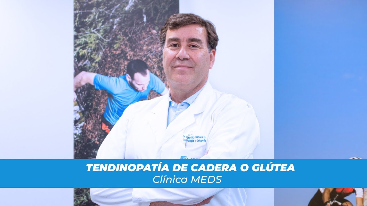 Tendinopat&iacute;a de Cadera o Gl&uacute;tea - Cl&iacute;nica MEDS