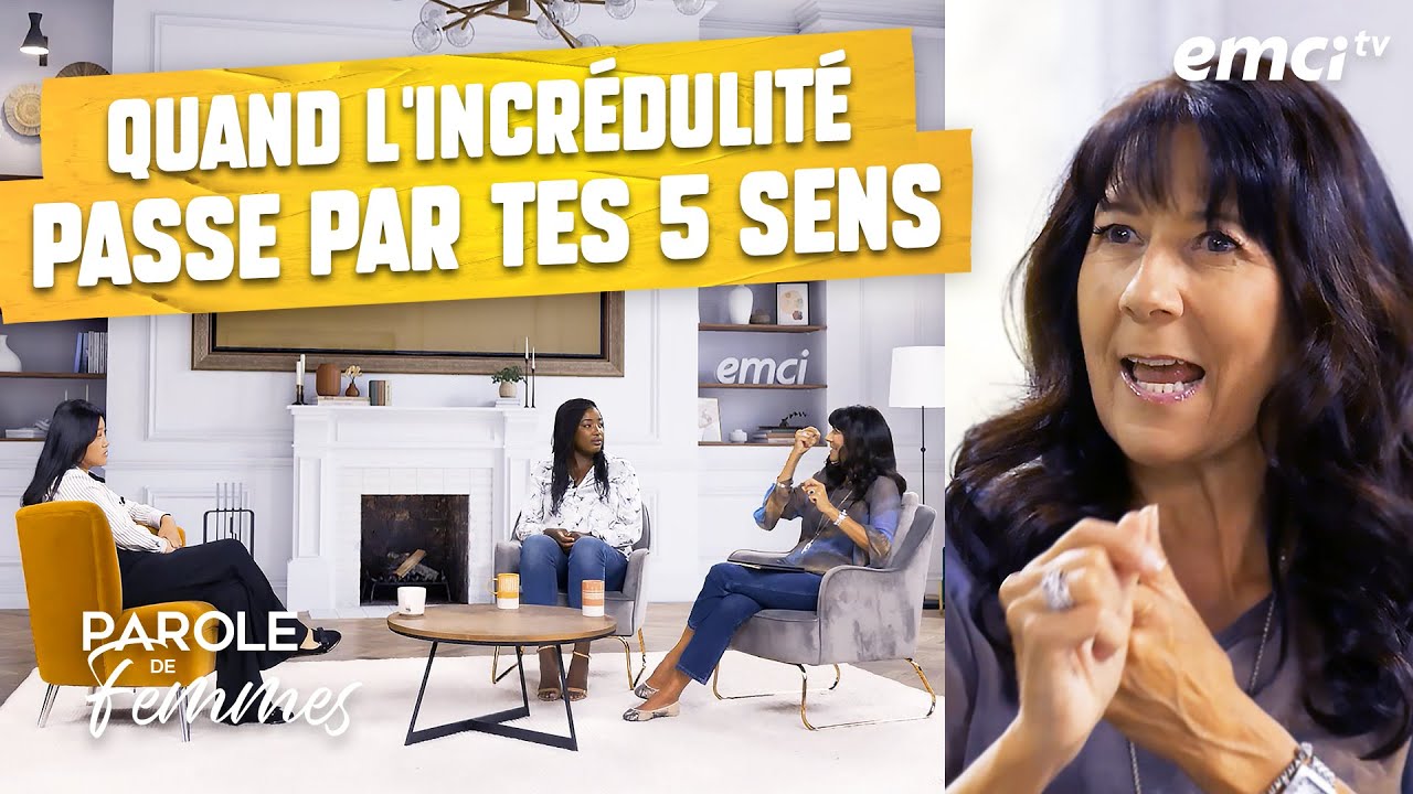 Quand l'incrédulité passe par tes 5 sens - Parole de femmes - Audrey Mack