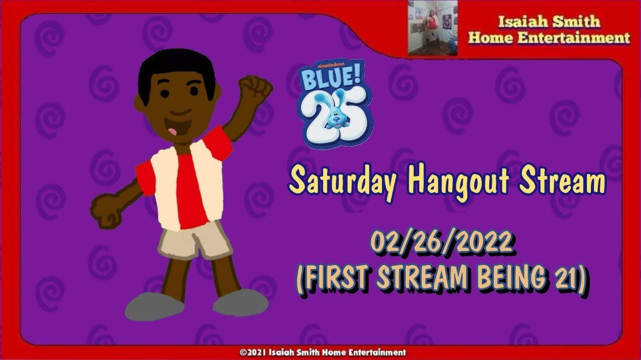 Saturday Hangout Stream (02/26/2022 - FIRST STREAM BEING 21)
