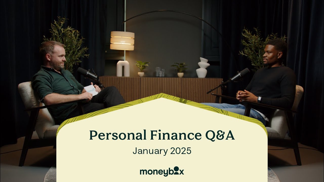 Personal Finance Q&A - January 2025