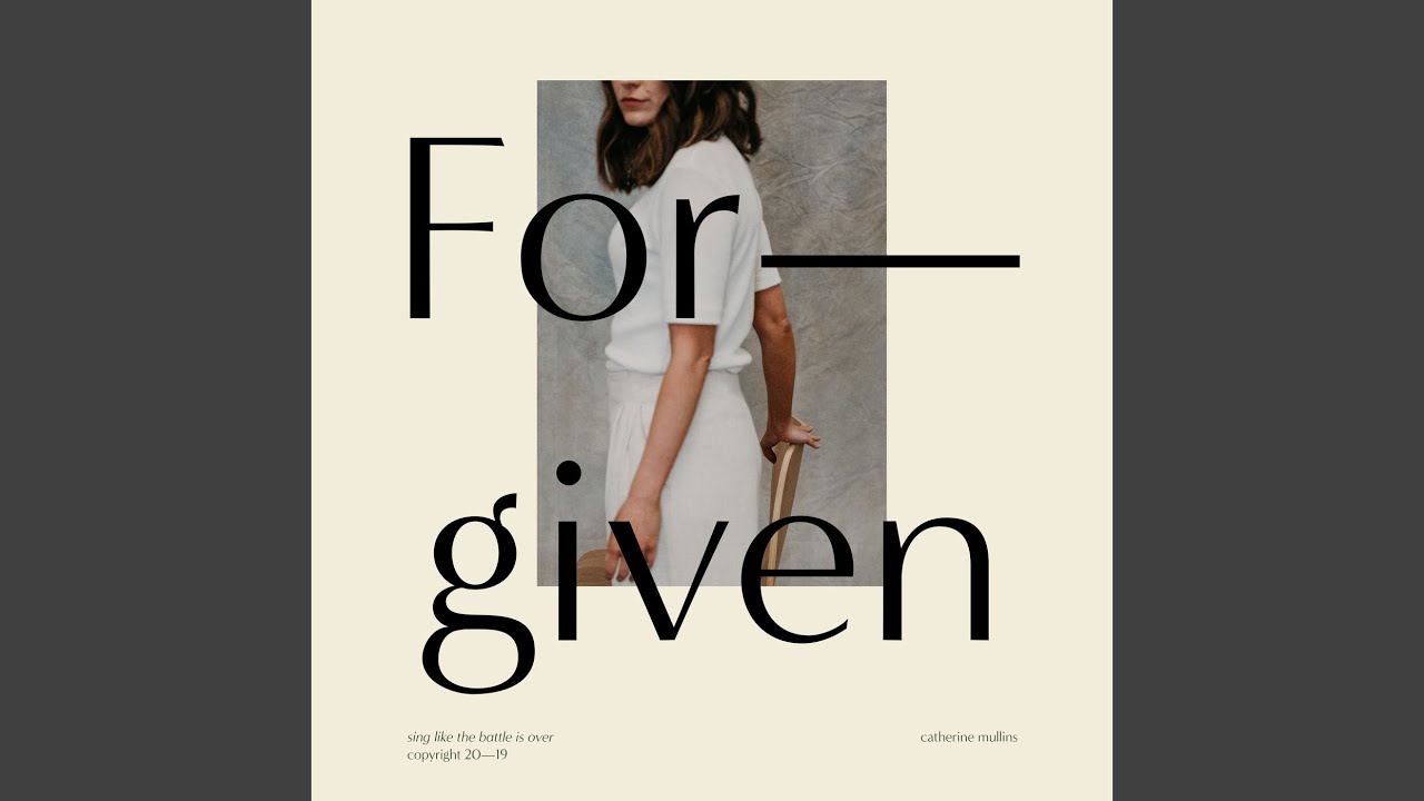 Forgiven