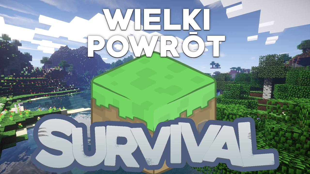 SURVIVAL - Czy wykopiesz ze mną DZIUUUURĘ?