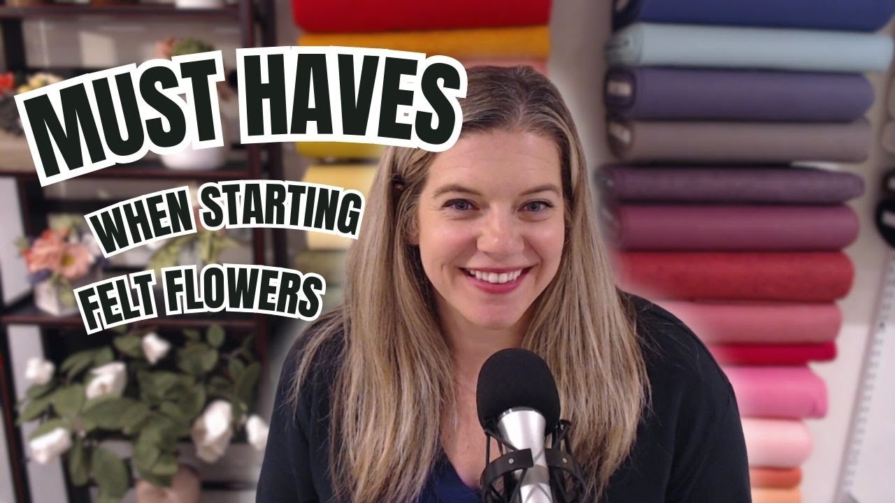 Essential Tools for Starting Felt Flowers