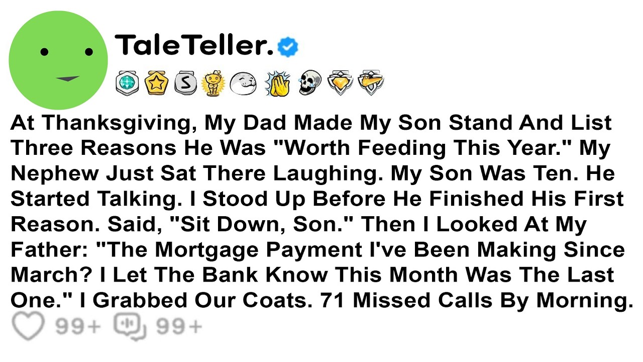 At Thanksgiving, My Dad Made My Son Stand And List Three Reasons He Was 
