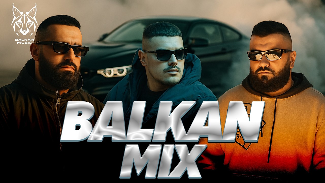 BALKAN MIX - BALKAN NOVI HITOVI - Jala Brat, Buba Corelli, Inas