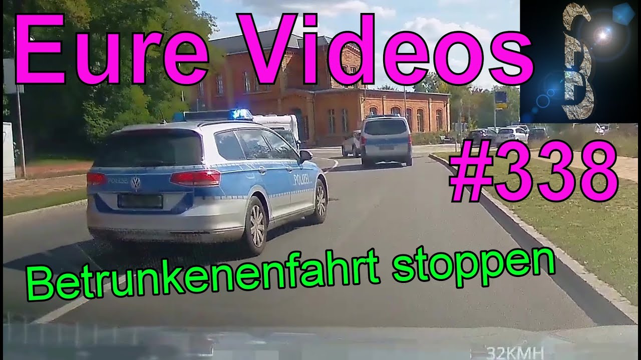 Eure Videos #338 - Eure Dashcamvideoeinsendungen #Dashcam