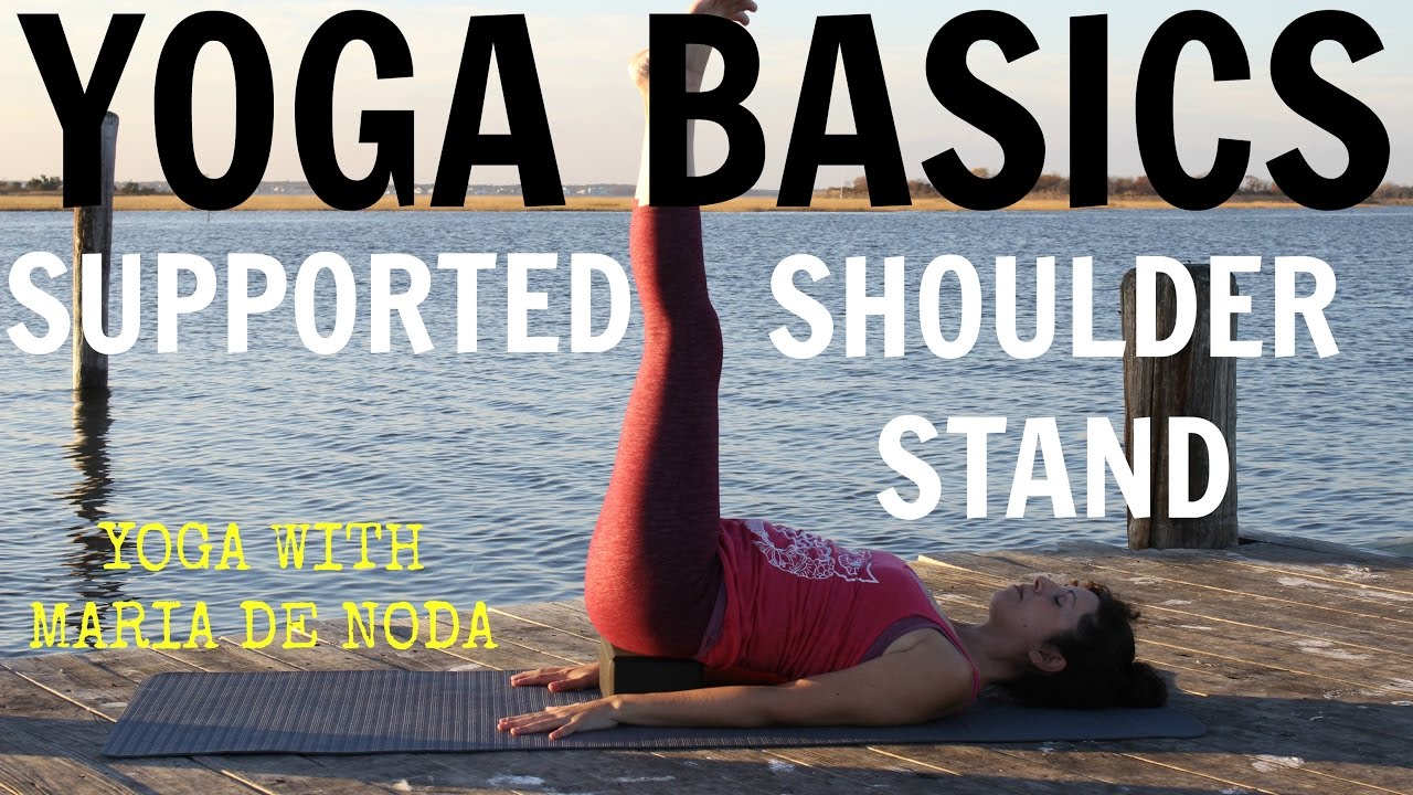 Yoga Basics: Supported Shoulder Stand