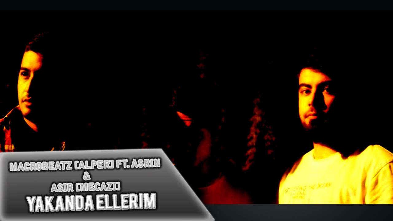 MacroBeatz [Alper] ft. Asrin & Asir [Mecazi] - Yakanda Ellerim (Official Audio)