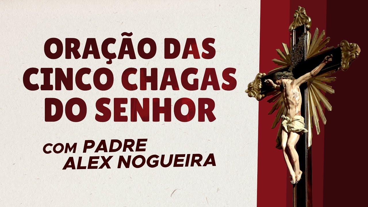 Oração das Cinco Chagas do Senhor