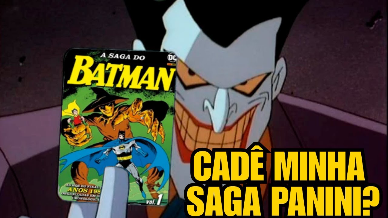 A Saga do Batman | Panini não Entregou