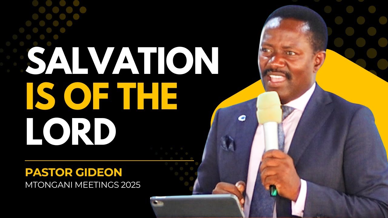 Salvation is of the Lord  _ Wokovu ni wa Bwana _ Pastor Gideon Byekwaso 🇺🇬｜Waaminio Mtongani 🇹🇿