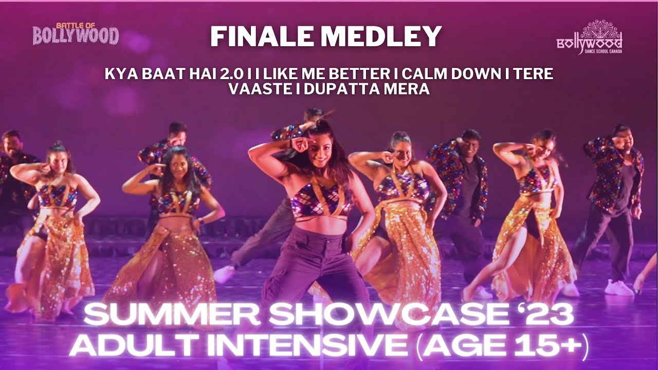 Battle of Bollywood I Finale Medley - Adult Intensive