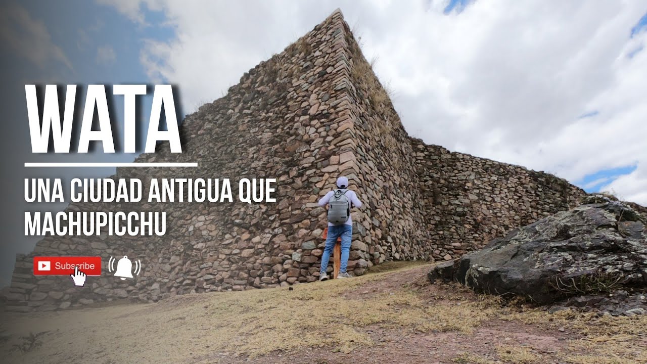 WATA 😱Una Ciudad Más Antigua que Machu Picchu🇵🇪Anta - Huarocondo