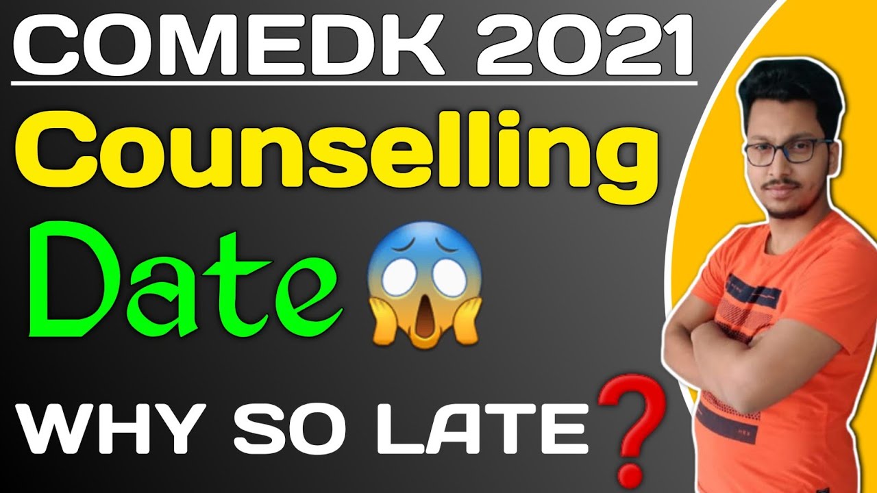 Comedk counselling 2021 date😱 | comedk counselling 2021 | Important Dates | Why So Late🤔🤔