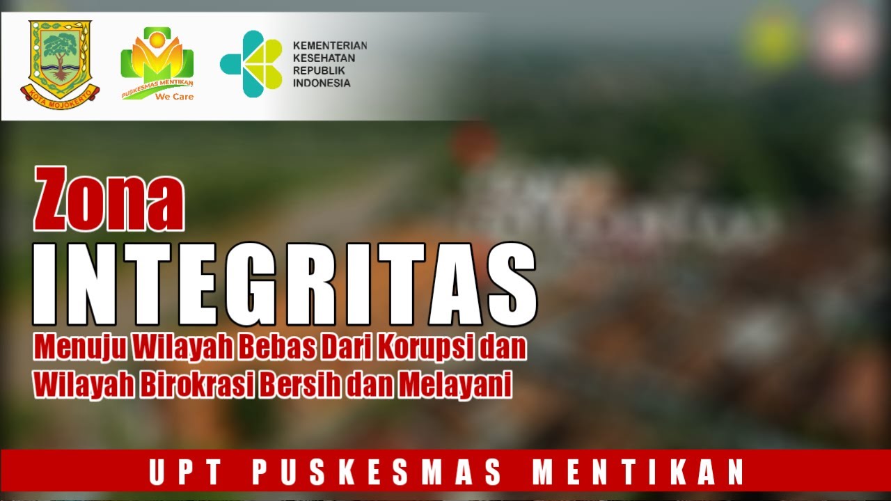 ZONA INTEGRITAS PUSKESMAS MENTIKAN