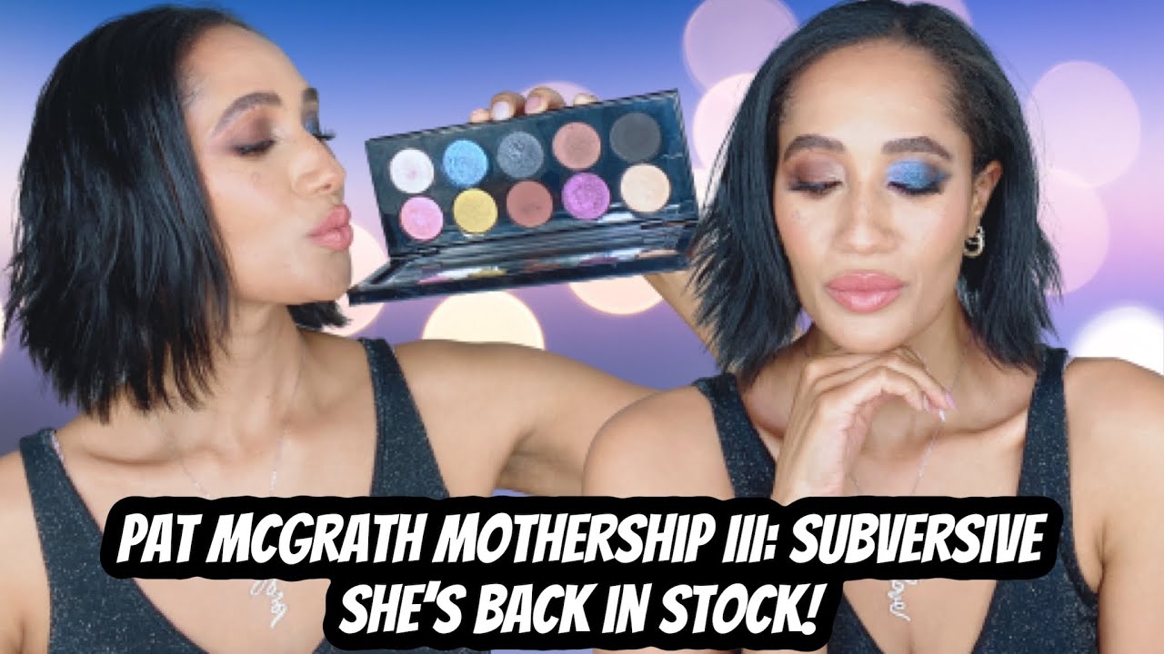 PAT MCGRATH MOTHERSHIP III: SUBVERSIVE | She's Back In Stock! | 2 Looks 1 Palette