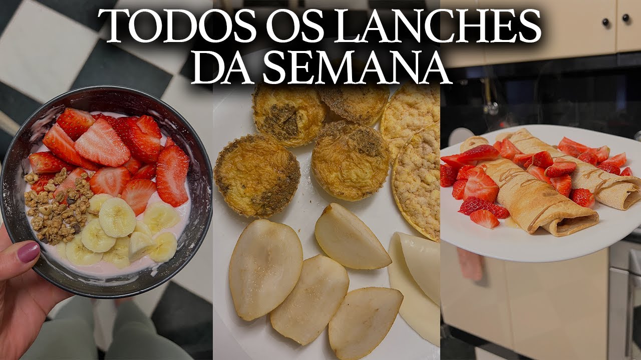UMA SEMANA DE LANCHES SAUDÁVEIS - Com receitas e dicas - crepes, muffins, bolos e mais