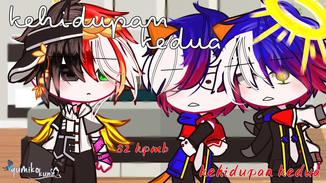 [Kpmb S2] KEHIDUPAN KEDUA⁉️|| BY:yumiko_kunz|| READ DEKS 🪻