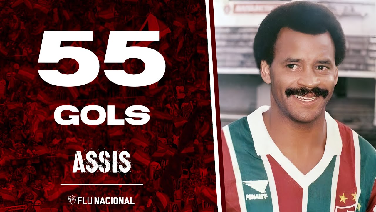 ASSIS | Todos os 55 gols com a camisa do Fluminense FC