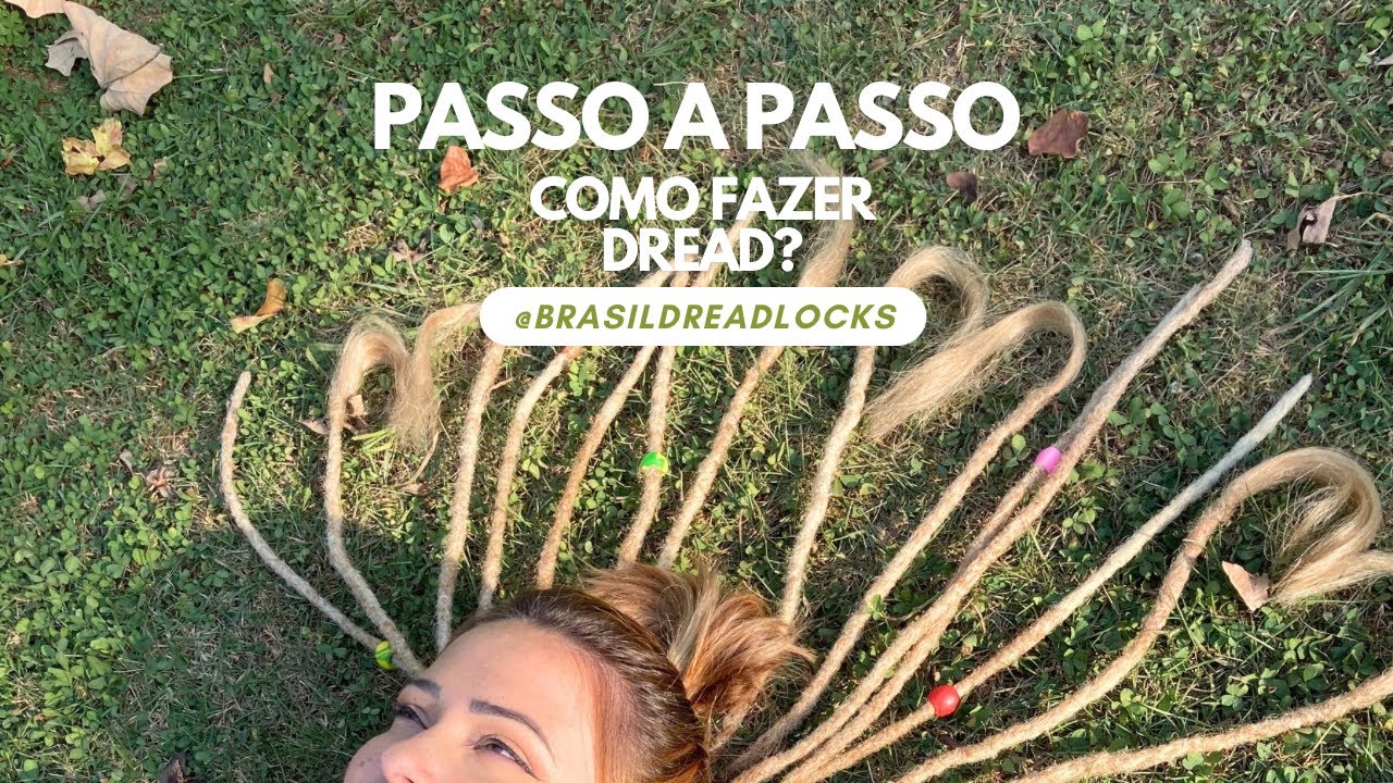 Como fazer dreadlocks - Passo a Passo aula!