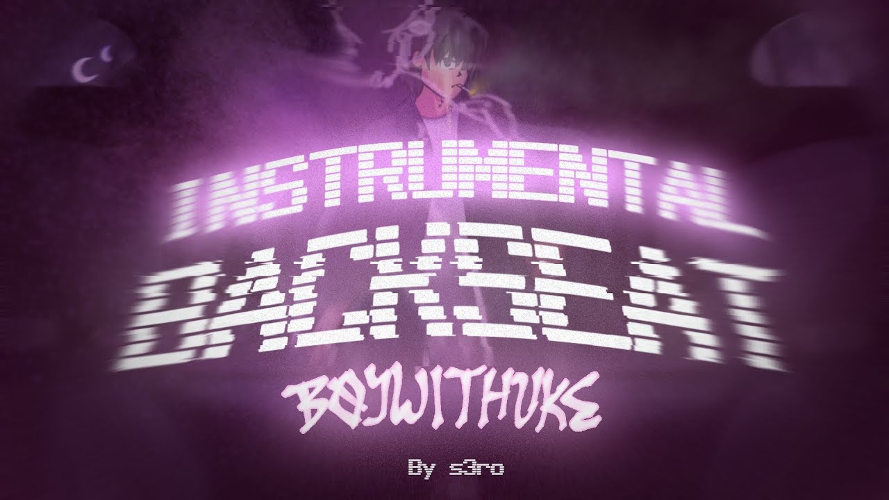 Boywithuke - Backseat Remake (INSTRUMENTAL)