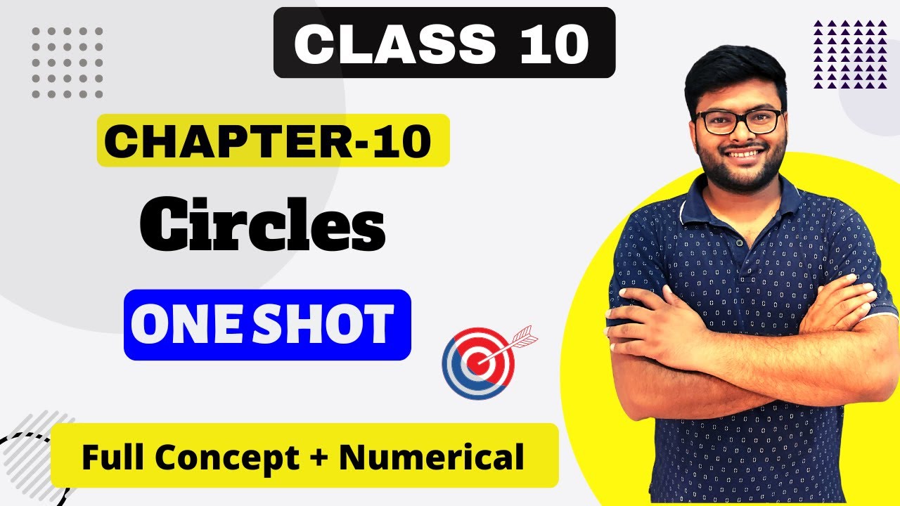 Chapter 10 Circles  in One Shot Class 10 I Circles Class 10 Maths I Circles One Shot I Ashish Sir