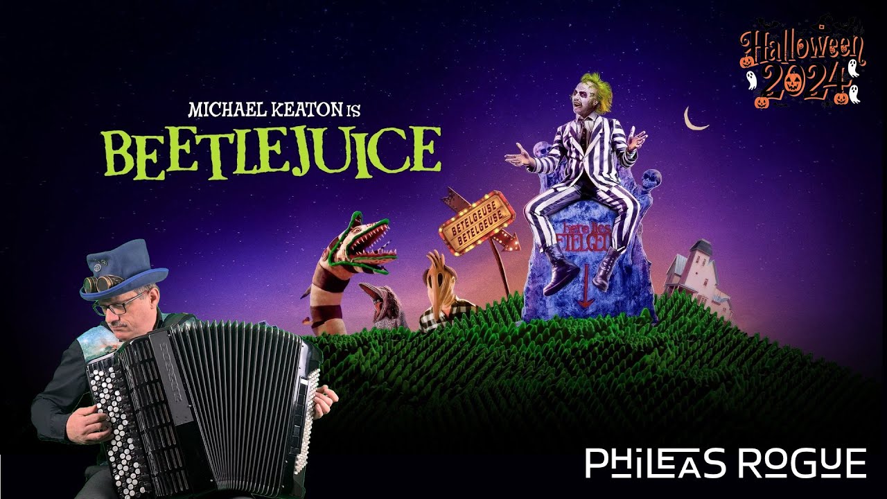 BEETLEJUICE Main Theme (Halloween 2024 cover Phileas Rogue)