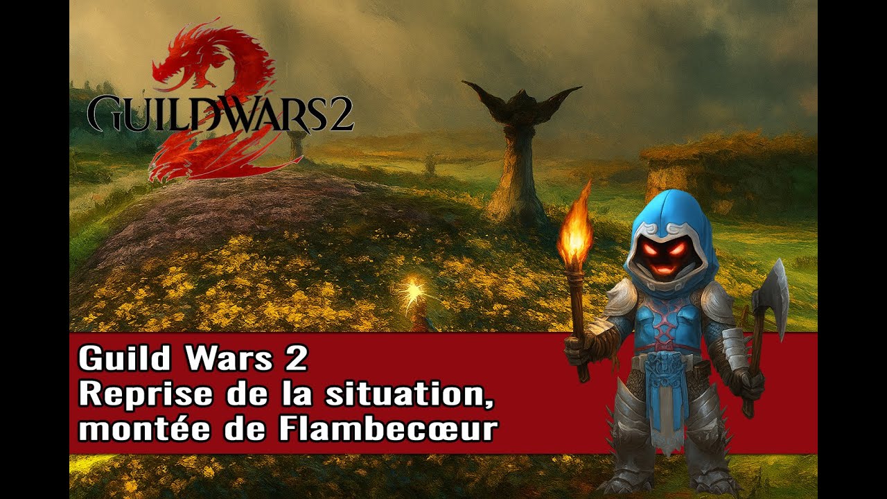 Gw2 - Let's Play - Reprise de la situation, Champs de Gendarran