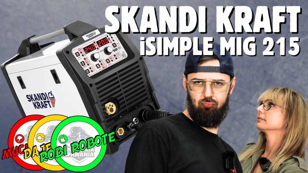 SKANDI KRAFT iSIMPLE MIG 215 czyli JAK CENA WPŁYWA NA JAKOŚĆ