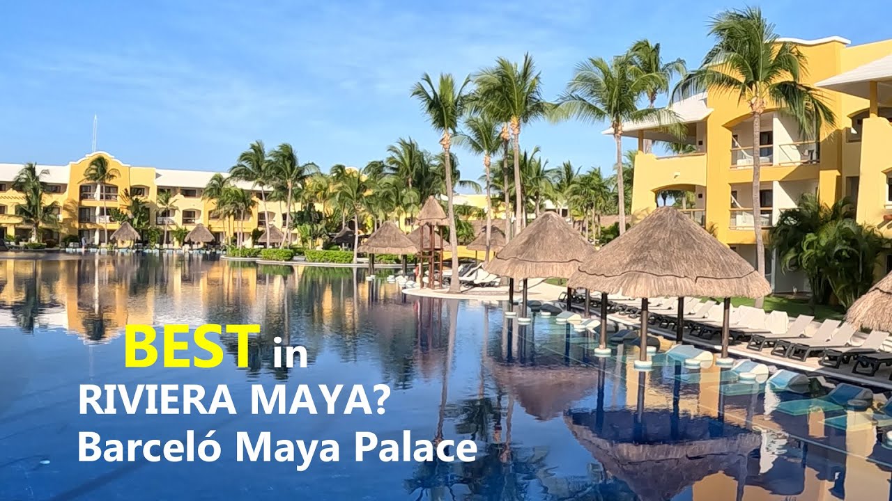 Barceló Maya Palace | Best Family & Luxury All-Inclusive Resort in Riviera Maya? Mexico 🇲🇽