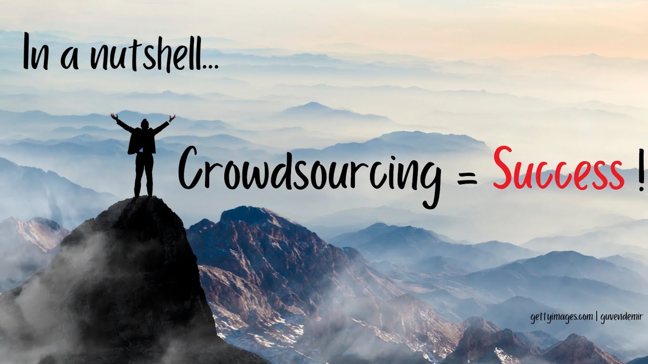 How Crowdsourcing can drive Success for Large Companies