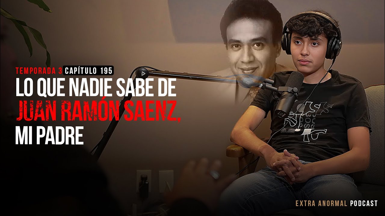Lo que nadie sabe de Juan Ramón Saenz, Mi Padre