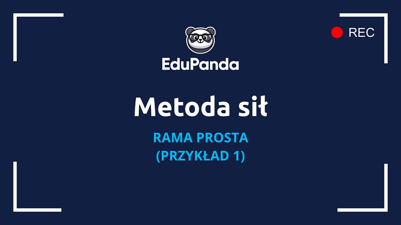 Metoda sił - rama prosta przykład 1
