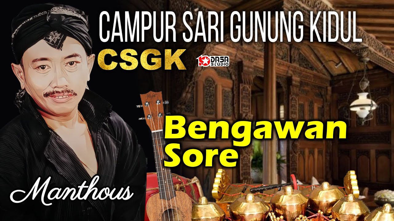 Manthous - Bengawan Sore