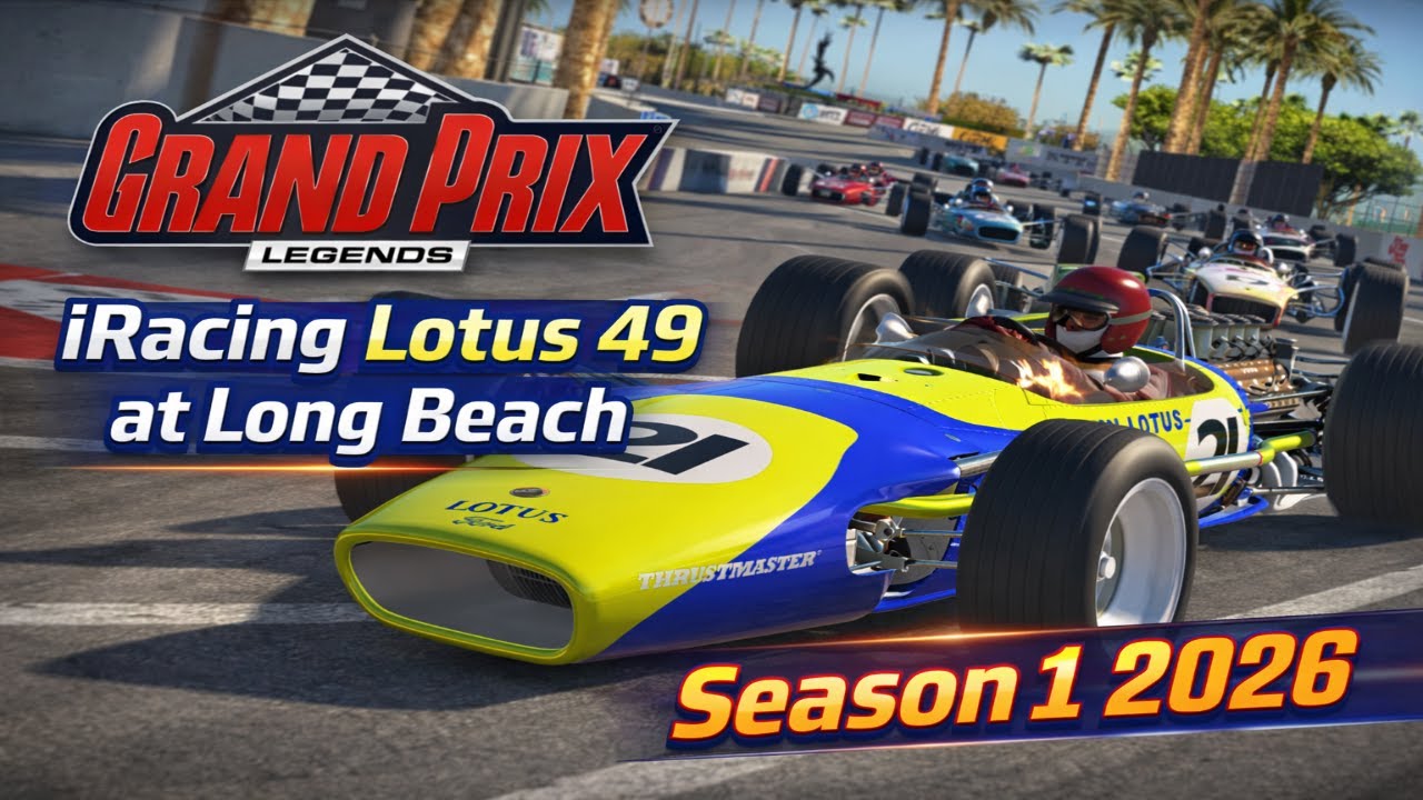 iRacing Lotus 49 at Long Beach | Season 1 2026
